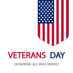 Honoring all who served on veterans day, vector art illustration.