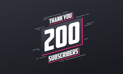 Thank you 200 subscribers 200 subscribers celebration. - obrazy, fototapety, plakaty