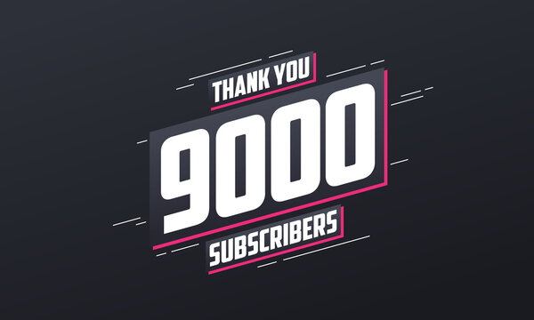 Thank you 9000 subscribers 9k subscribers celebration.