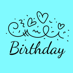 Vector illustration of beautiful birthday decoration with heart and inscription on blue background.