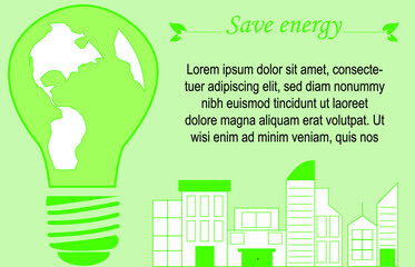 Ilustración vectorial para concienciar sobre el ahorro de energía, bombilla gigante con mapa en el interior, edificios en el lado derecho, fondo verde claro y texto