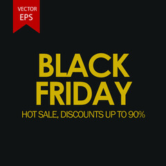 Black Friday on black background EPS Vector Hot Sale, Disount