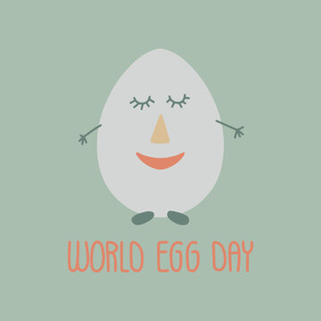 Vector illustration on the theme of World Egg Day on October 9. Decorated with a handwritten inscription and egg with face.