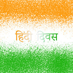 14 September hindi divas concept - tricolor in dispersion at background  and written in hindi