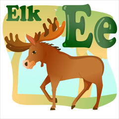 Letter E, brown moose on forest background drawn in cartoon style. Children's English alphabet. Vector illustration isolated on white background