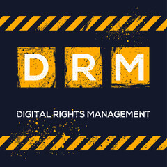 DRM mean (Digital Rights Management),Vector illustration.