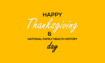 Vector illustration on the theme of National Family health history day observed each year on Thanksgiving day in November.