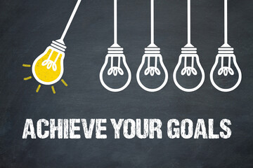 Achieve your Goals