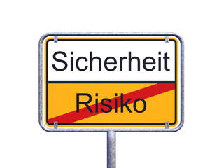 3d Illustration - Ortsschild - Ortstafel - Sicherheit - Risiko - Freisteller - Freigestellt