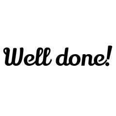 Text Well done! Lettering illustration