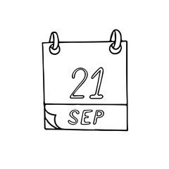calendar hand drawn in doodle style. September 21 International Day of Peace, World Alzheimer, Zero Emissions, date, icon, sticker, element, design. planning, business holiday