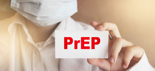 Doctor keeps a card with abbreviation PrEP. Selective focus. Medical concept