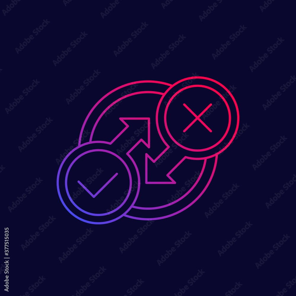Poster process linear icon with checkmark and cross