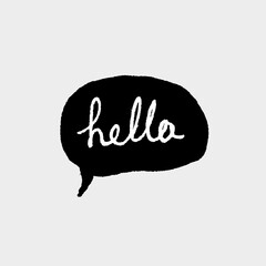 Hand drawn message bubble with hello lettering word for print or card or t-shirt design. Isolated on white background. Vector illustration. © paul_craft