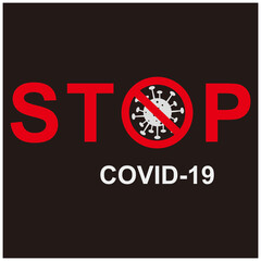 Stop Covid-19 Sign & Symbol, vector Illustration concept coronavirus COVID-19. 