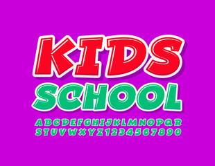 Vector education sign Kids School. Playful Green Font. Bright comic Alphabet Letters and Numbers set
