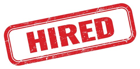 HIRED red grungy rectangle stamp.