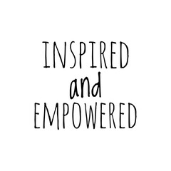 ''Inspired and empowered'' illustration