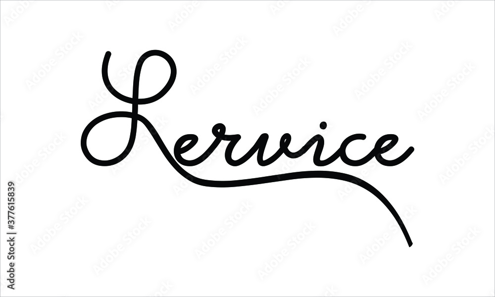 Poster service black script hand written thin typography text lettering and calligraphy phrase isolated on 