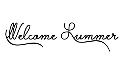 Welcome Summer Black script Hand written thin Typography text lettering and Calligraphy phrase isolated on the White background 