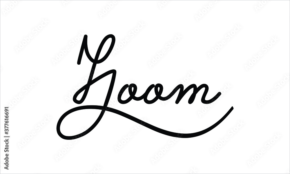 Poster zoom black script hand written thin typography text lettering and calligraphy phrase isolated on the