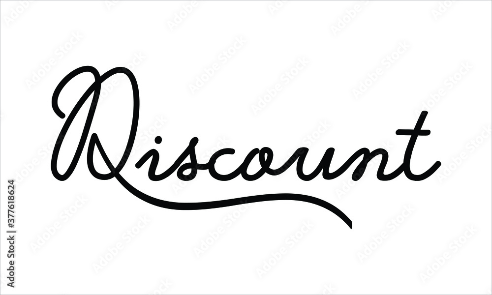 Poster discount hand written black script thin typography text lettering and calligraphy phrase isolated on