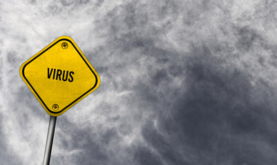Yellow virus sign with cloudy background
