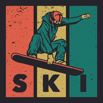 t shirt design pray for snow with man playing ski vintage illustration