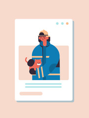 firefighter in uniform holding little cat labor day concept fireman in web browser window online communication self isolation concept portrait vertical vector illustration