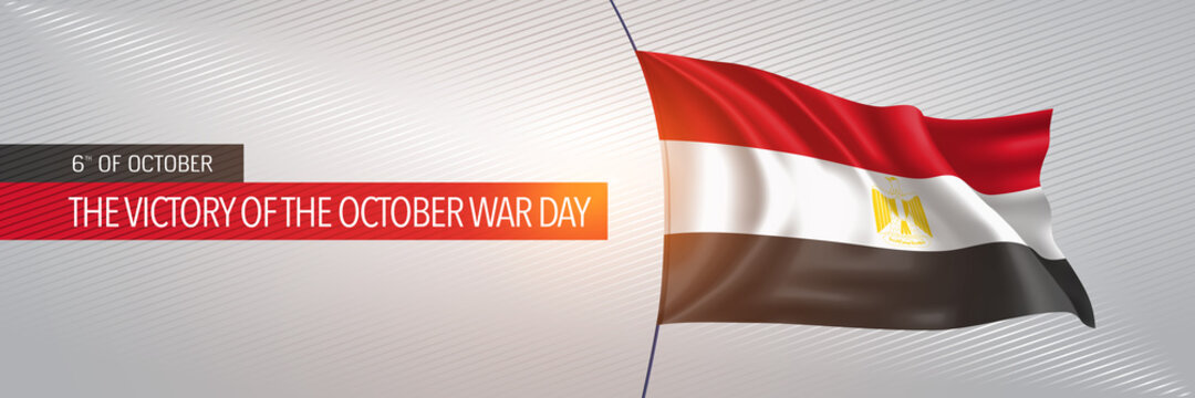Egypt Happy Victory Of The October War Day Greeting Card, Banner Vector Illustration