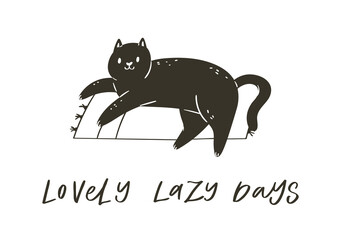 Hand drawn lettering quotes about cute funny cats. Humoristic calligraphy message, slogan use for cards, print. Scandinavian style pretty pet in cartoon style black on white background