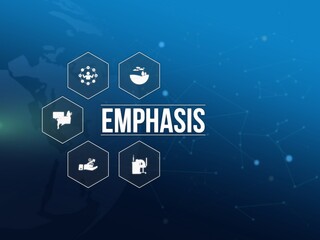 emphasis