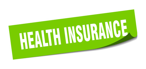 health insurance sticker. square isolated label sign. peeler