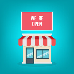 We 're open.Small Business Storefront. Retail. Illustration.