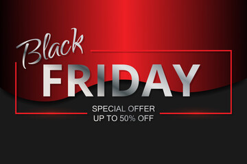 Sale poster Black Friday. Commercial banner with 50% discount. Applicable for posters, banners, brochures, covers, flyers, booklets.