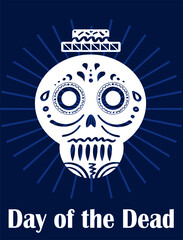 Latin Celebration Day of the dead poster. Ornate white sugar skull on dark blue background. Vector illustratin. De los Muertos Mexican November national festival.