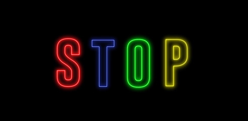 Neon text of STOP with cross mark. Caution of traffic, or dangerous thing. Signboard.