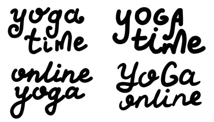 Yoga time. Yoga classes and online concept. Lettering calligraphy quote. Vector eps handwritten brush black text isolated on white background.