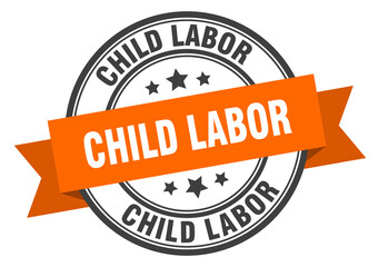 Fototapeta premium child labor label sign. round stamp. band. ribbon