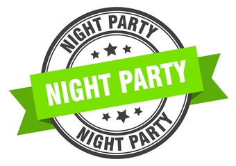 night party label sign. round stamp. band. ribbon