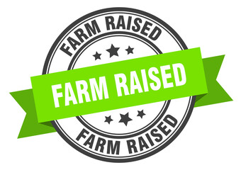 farm raised label sign. round stamp. band. ribbon