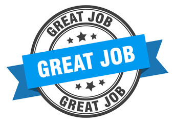 great job label sign. round stamp. band. ribbon