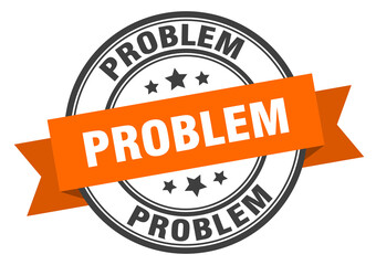 problem label sign. round stamp. band. ribbon