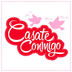 Casate Conmigo, Marry Me spanish translation,  proposal vector design.