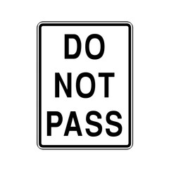 Do not pass road sign in USA