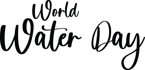 World Water Day Typography Black Color Text On White Background