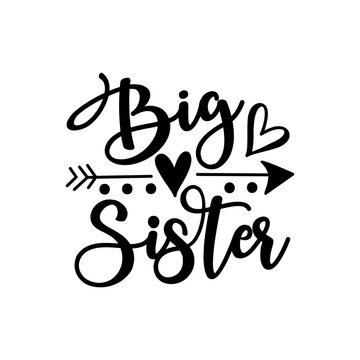 Big Sister - text with arrow symbol
Good for child clothes, baby shower design, poster, greeting card, banner, book cover, and gift design.