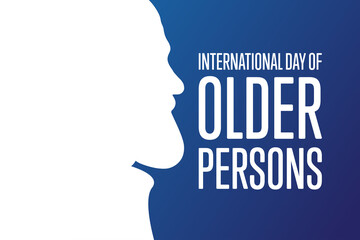 International Day of Older Persons. October 1. Holiday concept. Template for background, banner, card, poster with text inscription. Vector EPS10 illustration.