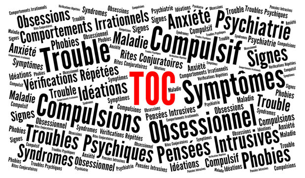 TOC, trouble obsessionnel compulsif nuage de mots