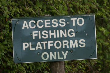 Access to Fishing Platforms Sign, Fishing Sign